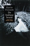 De Indiase Bruid-Karin Fossum