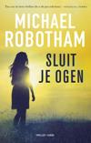 Sluit je ogen-Michael Robotham