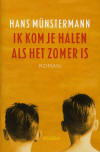 Ik kom je halen als het zomer is-Hans Munstermann